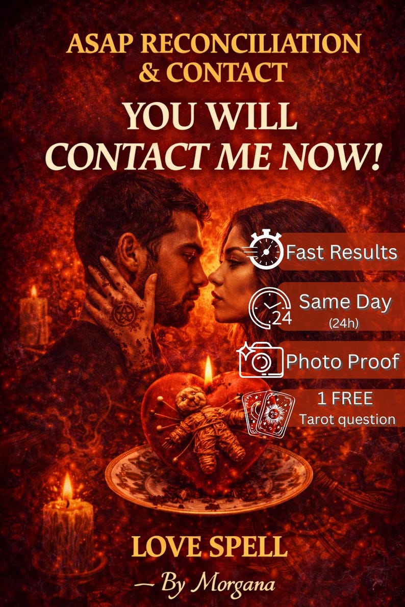 May include: An advertisement for a love spell service. The image features a couple, candles, and a heart-shaped object with a voodoo doll. Text includes "ASAP Reconciliation & Contact" and "Love Spell - By Morgana."