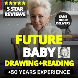 Può includere: Immagine con una donna bionda e il testo "FUTURE BABY DRAWING+READING +50 YEARS EXPERIENCE". Sono presenti anche le scritte "5 STAR REVIEWS" e "SAME HOUR DELIVERY".