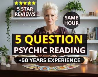 May include: A woman sits at a wooden table with tarot cards, candles, and crystals. Text on a black banner reads "5 QUESTION PSYCHIC READING" and "+50 YEARS EXPERIENCE." Above, text says "5 STAR REVIEWS" and "SAME HOUR."