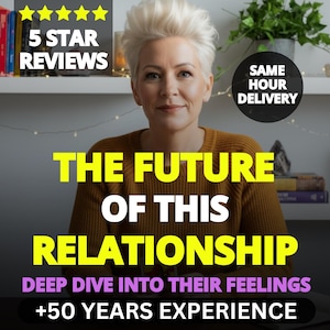 May include: Image features a woman with short blonde hair wearing a mustard-colored sweater. Text overlay reads "THE FUTURE OF THIS RELATIONSHIP" and "DEEP DIVE INTO THEIR FEELINGS +50 YEARS EXPERIENCE". A shelf displays books and a "5 STAR REVIEWS" banner.