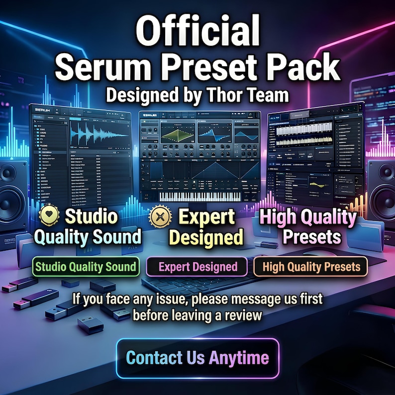 May include: A digital advertisement for an "Official Serum Preset Pack" designed by the Thor Team. The image features computer screens displaying audio software interfaces, with text highlighting "Studio Quality Sound," "Expert Designed," and "High Quality Presets."