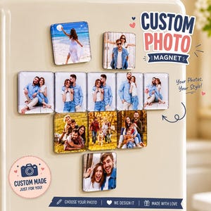 May include: A collection of square custom photo magnets displayed on a surface. Each magnet features a unique personal photograph of individuals or couples. The text CUSTOM PHOTO MAGNET, Your Photos, Your Style!, and CUSTOM MADE JUST FOR YOU! is visible.
