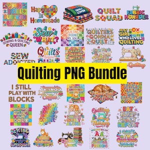 May include: A collection of colorful quilting-themed PNG graphics. The designs include text like "Quilt Lover," "Sew What?" and "Quilting is my Therapy." Images of sewing machines, cats, and quilt blocks are also featured.