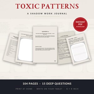Może przedstawiać: Cyfrowy dziennik pracy z cieniem zatytułowany Toxic Patterns: A Shadow Work Journal, prezentujący kilka otwartych stron z pytaniami, liniowanymi miejscami do pisania i ozdobnymi obramowaniami. Dokument zawiera 104 strony i 15 głębokich pytań.