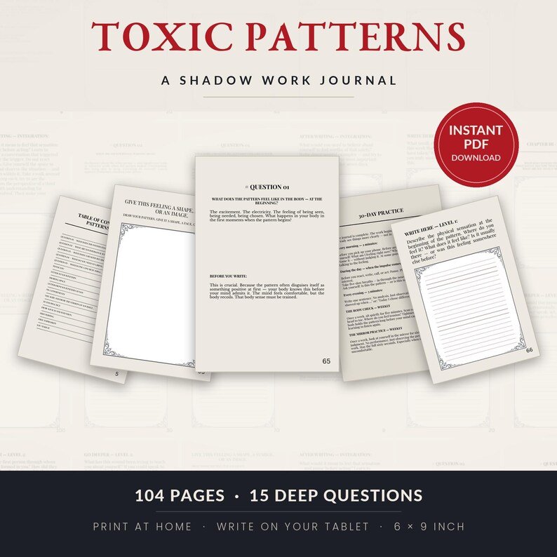 Może przedstawiać: Cyfrowy dziennik pracy z cieniem zatytułowany Toxic Patterns: A Shadow Work Journal, prezentujący kilka otwartych stron z pytaniami, liniowanymi miejscami do pisania i ozdobnymi obramowaniami. Dokument zawiera 104 strony i 15 głębokich pytań.