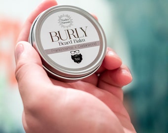 Burly Beard Balm - Natural Ingredients - Essential Oils - Frankincense - Cedarwood - Rosemary - Beard Butter