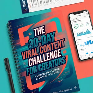 Può includere: Un quaderno a spirale con il titolo "THE 30-DAY VIRAL CONTENT CHALLENGE FOR CREATORS" in arancione e blu. Una penna nera è accanto. Uno smartphone mostra analisi dei social media. Un elenco di controllo è sullo sfondo.