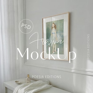 May include: A framed artwork mockup featuring a portrait of a young girl in a light blue dress. The frame is light wood, and the image is set against a neutral wall. The text "Frame MockUp" is overlaid on the image, along with the text "PSD" and "POESIA EDITIONS".