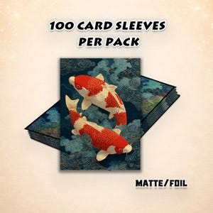 May include: Card sleeves featuring a koi fish design. The sleeves have a red and white koi fish swimming in a blue and white cloud background. The text "100 CARD SLEEVES PER PACK" is at the top. The text "MATTE/FOIL" is at the bottom.