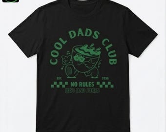 Cool Dads Club Shirt, Funny Father's Day Gift, Dad Graphic Tee, Cool Dad Shirt, Gift for Father, Dad T Shirt