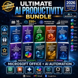 May include: A graphic for an Ultimate AI Productivity Bundle, featuring the text "Ultimate AI Productivity Bundle" and "2026 Edition." The image showcases 10 books on AI, Microsoft Office, and AI automation. Includes prompts and mastery guides for productivity.