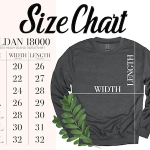 May include: A dark grey Gildan 18000 unisex heavy blend sweatshirt with a size chart. The chart lists sizes S to 4XL, with width measurements from 50.8 to 81.3 cm and length measurements from 66 to 81.3 cm.