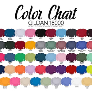 May include: A colour chart for Gildan 18000 heavy blend crewneck sweatshirts. The chart shows a variety of colours, including Antique Cherry Red, Ash, Azalea, Black, Cardinal Red, Carolina Blue, Charcoal, Cherry Red, and Dark Chocolate.