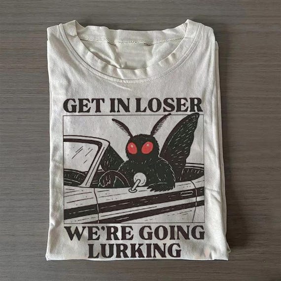 Mothman Car Shirt, Get In Loser We're Going Lurking Funny Cryptid Meme Tee, Cute Moth Graphic Top, Urban Legend Lover Gift,Unisex Streetwear