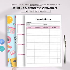 May include: A student and progress organizer with a homework log. The homework log has fields for semester, class, month, subject, description, start date, and end date. A pen is on the right side of the image. The text "Student & Progress Organizer" is at the top.
