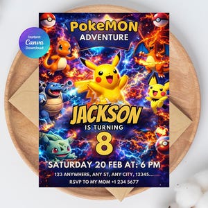 May include: A colorful Pokemon-themed birthday invitation featuring Pikachu and other characters. The invitation includes the text "PokeMON Adventure", the name "Jackson", the number "8", and event details. The design has a vibrant, energetic style.