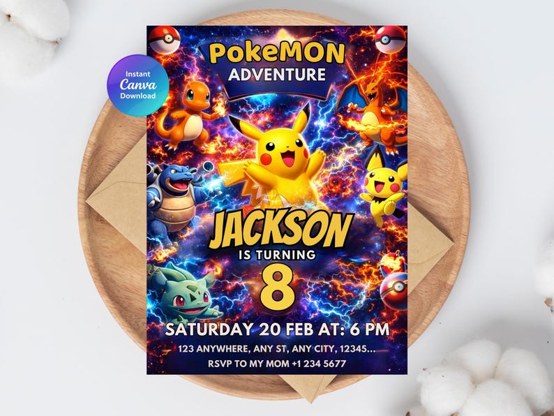 May include: A colorful Pokemon-themed birthday invitation featuring Pikachu and other characters. The invitation includes the text "PokeMON Adventure", the name "Jackson", the number "8", and event details. The design has a vibrant, energetic style.