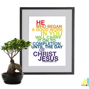 Philippians 1:6. Carry to Completion. Rainbow Version. 8x10in. DIY. Printable Christian Poster. Bible Verse. Amen Designs. image 1