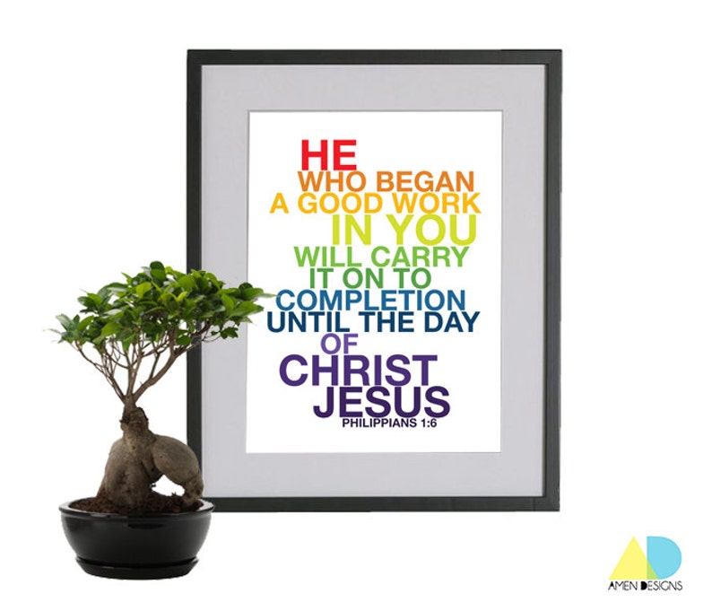 Philippians 1:6. Carry to Completion. Rainbow Version. 8x10in. DIY. Printable Christian Poster. Bible Verse. Amen Designs. image 1