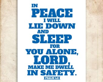 In Peace We Sleep. Psalm 4:8. 8x10in  DIY Printable Christian Poster. PDF. Bible Verse.