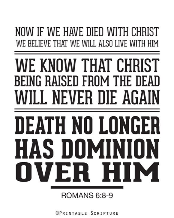 Printable Christian Typography Art. Romans 6:8-9. No Longer. - Etsy