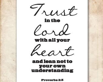 Trust in the Lord. Proverbs 3:5. 8x10.  DIY Printable Christian Poster. PDF.Bible Verse.