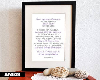 Ecclesiastes 4:9-12. Two are better than one. Wedding. 8x10 DIY Printable Christian Poster. Bible Verse.