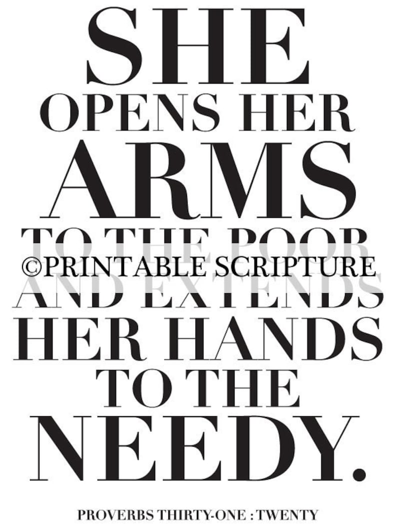 She opens her arms. Proverbs 31:20. 8x10in. PDF. DIY Printable Christian Poster. Bible Verse. image 2