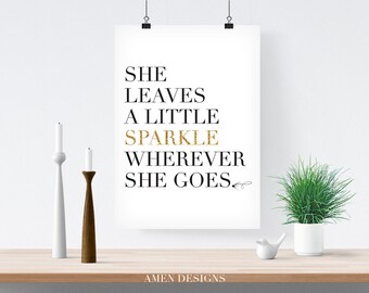 She leaves a little sparkle wherever she goes. Nursery Decor. 8x10. DIY. Printable. PDF. Christian. Bible Verse.