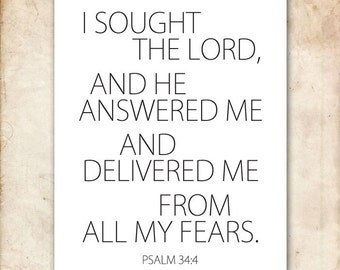I sought and He answered. Psalm 34:4. 8x10in  DIY Printable Christian Poster. PDF. Bible Verse.