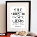 She. Project Wisdom. Proverbs 31:25. 8x10in DIY Printable Christian Poster. Bible Verse.
