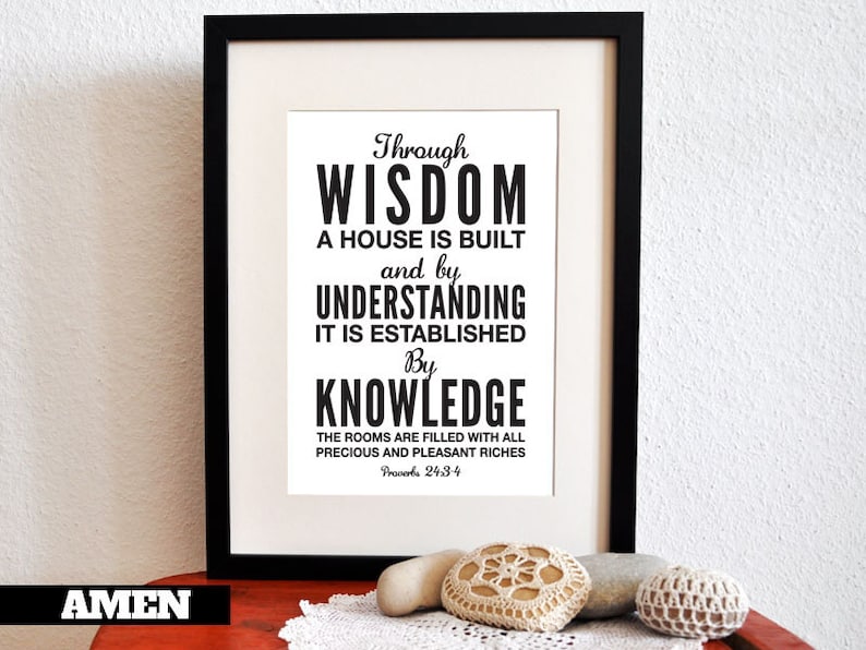 Printable Christian Poster. Proverbs 24:3-4. Wisdom. Understanding. Knowledge. San serif version. 8x10. DIY. Bible Verse. image 1