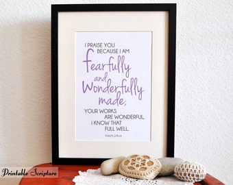 Fearfully and Wonderfully Made. Psalm 139:14. 8x10in  DIY Printable Christian Poster. PDF.Bible Verse.