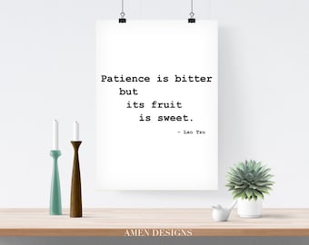 Patience. Lao Tzu Quote. Printable Inspiration. 8x10. DIY. Printable. PDF.