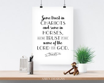 Psalm 20:7. We trust in the name of the Lord our God. 8x10in.  DIY Printable Christian Poster. PDF.Bible Verse.