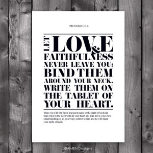 DIY Printable Christian Poster. Bible Verse. Proverbs 3:3-6. Love and faithfulness. 8x10. image 1