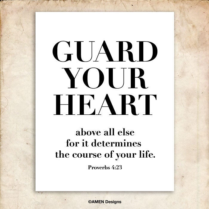 Guard Your Heart. PDF. Printable Scripture Typographical Poster. 8x10in ...