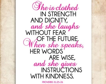 She. Proverbs 31:25-26. Printable Christian Art. Bible Verse.
