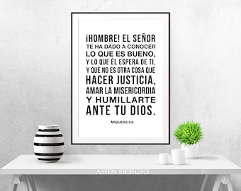 Miqueas 6:8. Micah. Justicia, Misericordia, Humillarte. Espanol. 8x10. PDF. DIY Printable Christian Scripture Poster. Bible Verse.