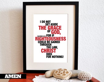 Galatians 2:21. The Grace of God. 8x10in. DIY. Printable Christian Poster. Bible Verse.