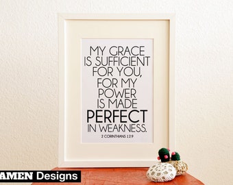 My Grace is Sufficient. 2 Corinthians 12:9. 8x10 DIY Printable Christian Poster. PDF. Bible Verse.