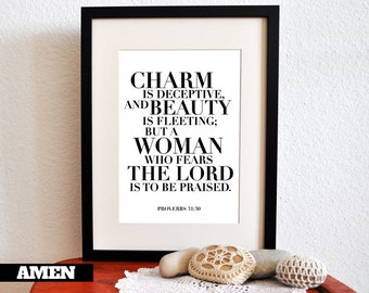 Proverbs 31:30. Charm and Beauty. Printable DIY Christian Poster. Scripture.Bible Verse.