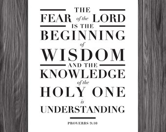 Proverbs 9:10. Beginning of Wisdom. 8x10. DIY Printable Christian Poster. PDF. Bible Verse.