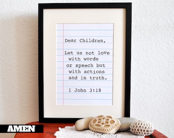 1 John 3:18. DIY. Printable Christian Poster. PDF. 8x10. Love With Actions. Bible Verse.