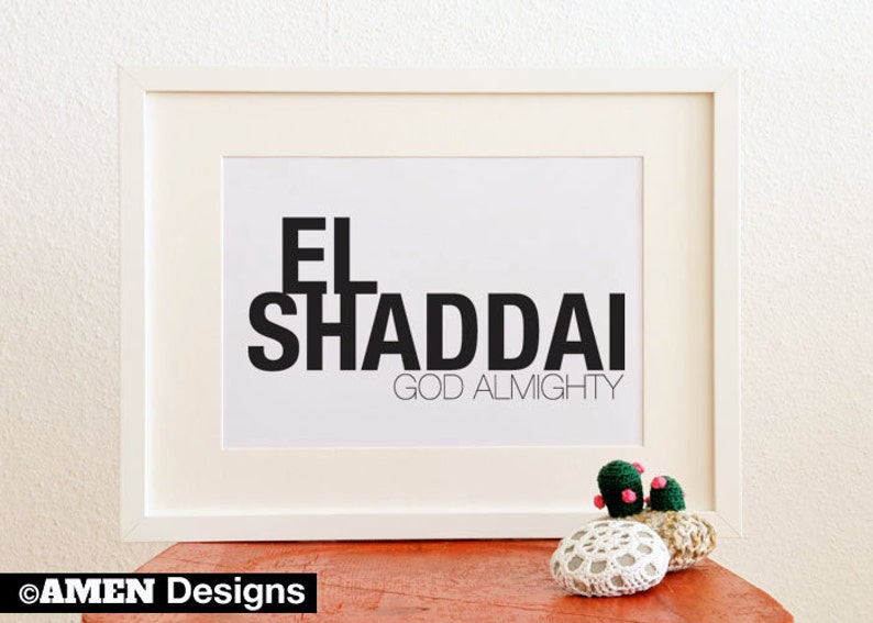 El Shaddai. 8x10in. PDF. Printable Christian Typography Print Design. image 2