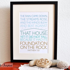 Foundation on a Rock. Matthew 7:25. DIY. PDF. 8x10 Printable Scripture Poster. Bible Verse. image 1