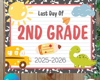 Last Day of 2nd Grade Sign Printable | Editable Last Day of School Photo Prop | End of School Year Sign | Second Grade Canva Template