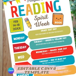 May include: A colorful "Reading Spirit Week" poster with a schedule for each day. The poster includes the text "Editable Canva Template" and features illustrations of a book and a pencil.