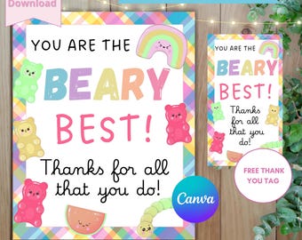 Gummy Bear Teacher And Staff Appreciation Week Day Sign, You are the Beary Best Thank You Treat Thank You Poster, Digital Download