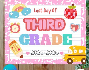Editable CANVA Last Day of Third Grade Sign Printable | Editable Last Day of School Photo Prop | 3rd Grade Graduation Sign
